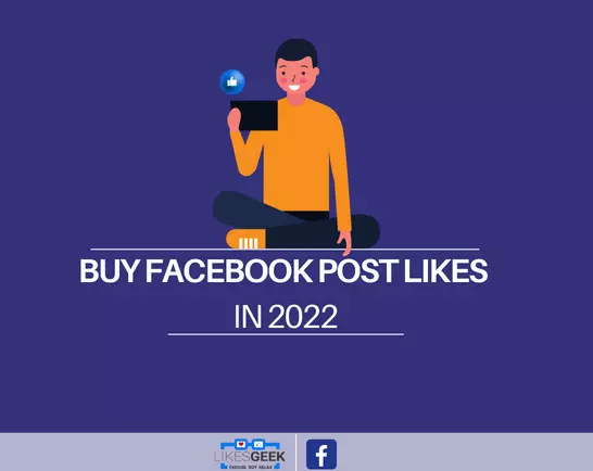 Let's know the importance of Facebook post likes for your business!