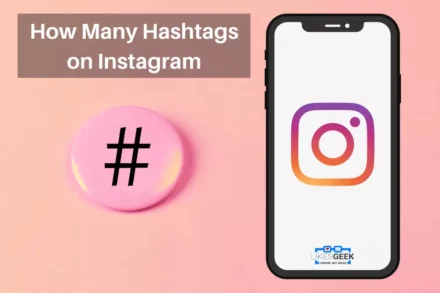 How-Many-Hashtags-on-Instagram