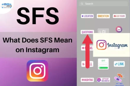 What Does Sfs Mean on Instagram