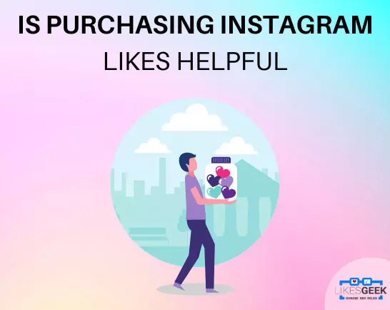 Is Purchasing Instagram Likes Helpful?