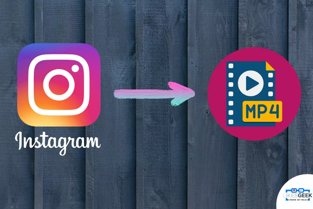 How to Convert Instagram Videos to Mp4 Format?