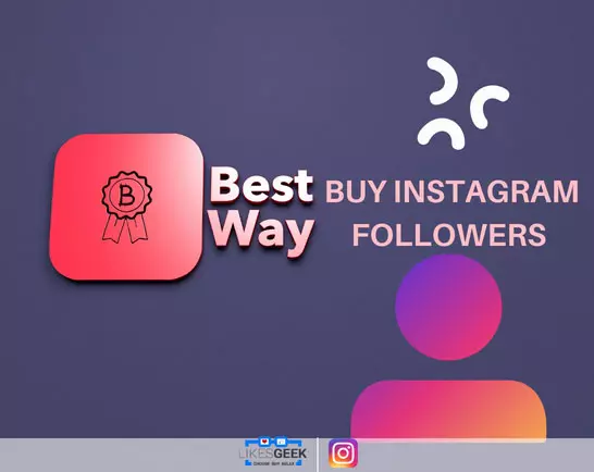 Best way to buy Instagram followers?