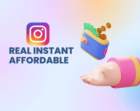 Real, Instant, and Affordable