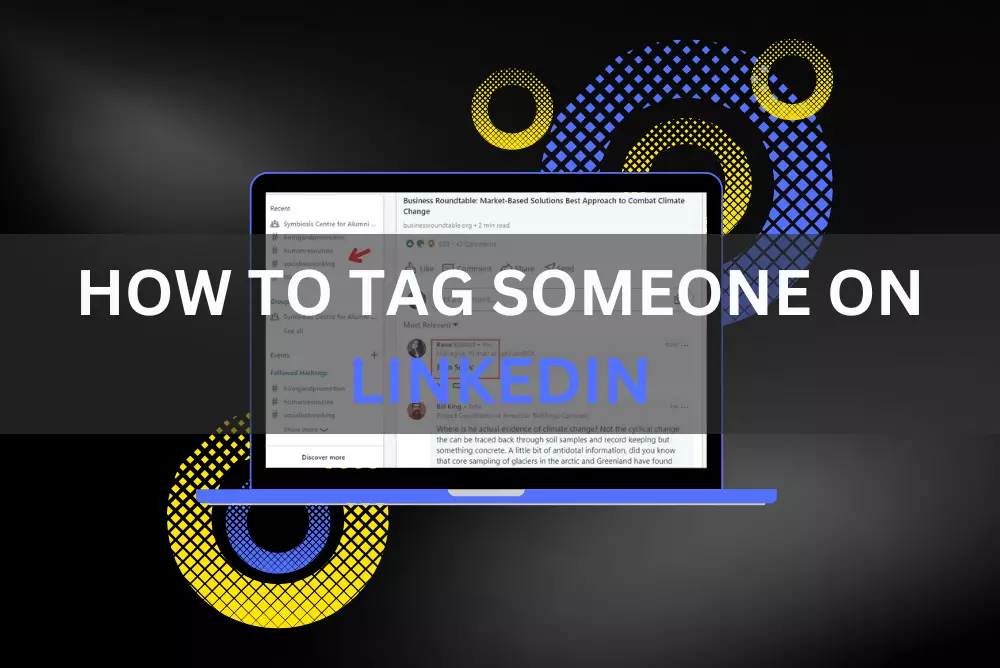 How to Tag Someone on Linkedin?