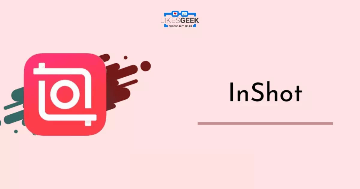 InShot