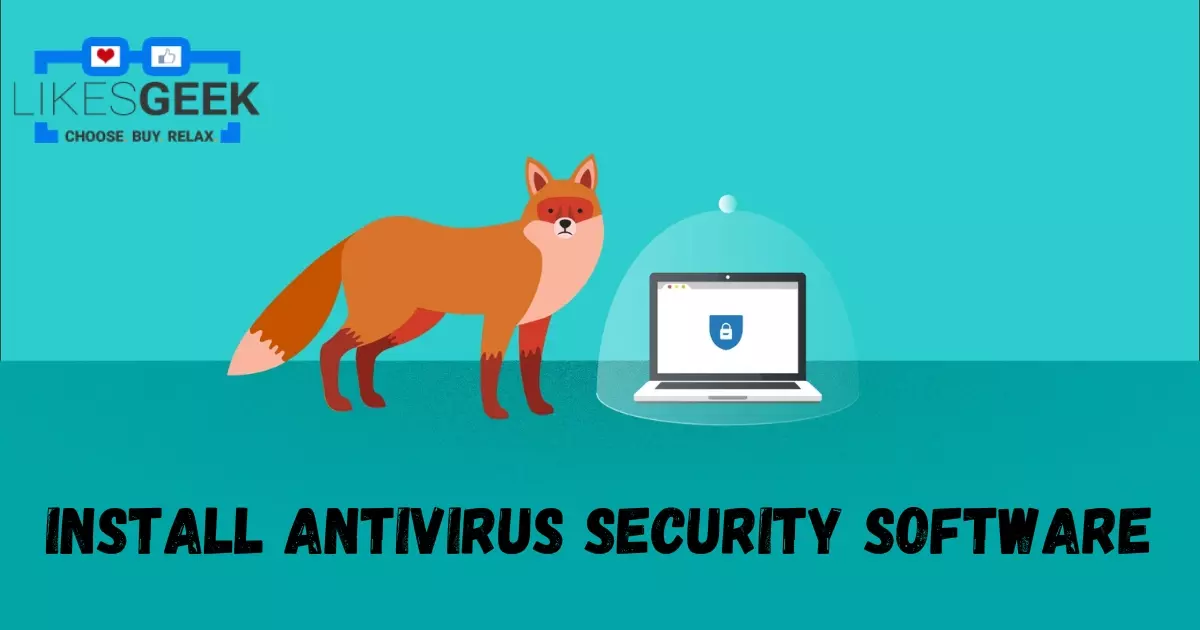 Install Antivirus Security Software