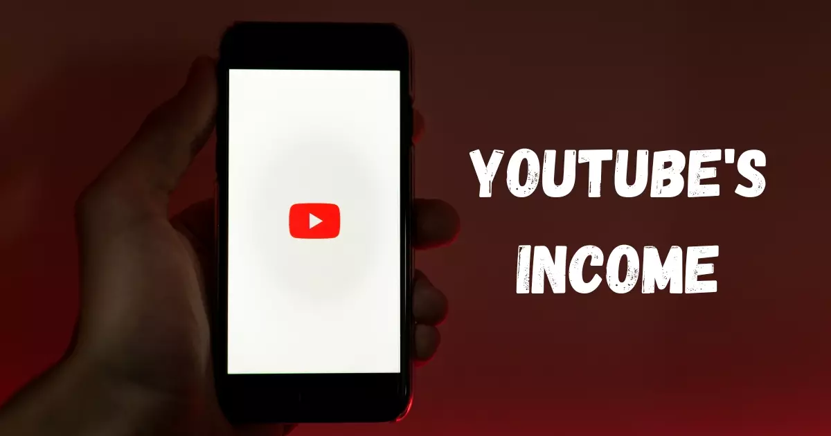 YouTubes Income