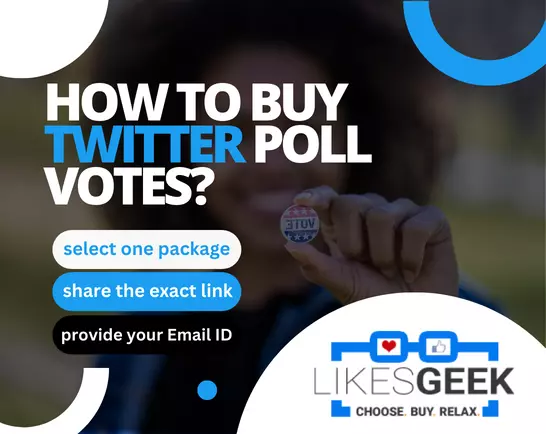 How to Buy Twitter Poll Votes?
