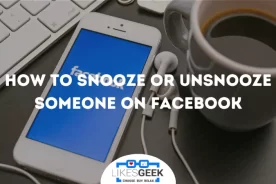 _snooze or unsnooze someone on Facebook