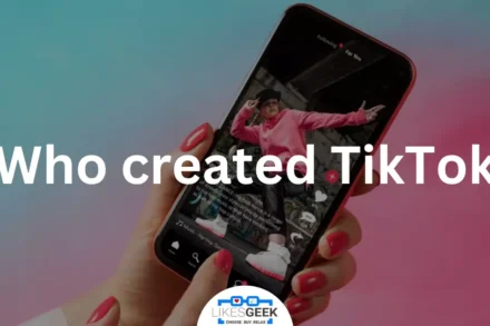 created TikTok