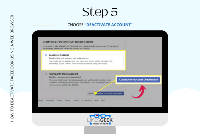 Step 5: Deactivate Your Account