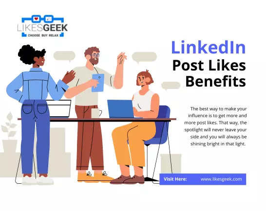 In What Way a LinkedIn Likes Purchase Can Be Beneficial
