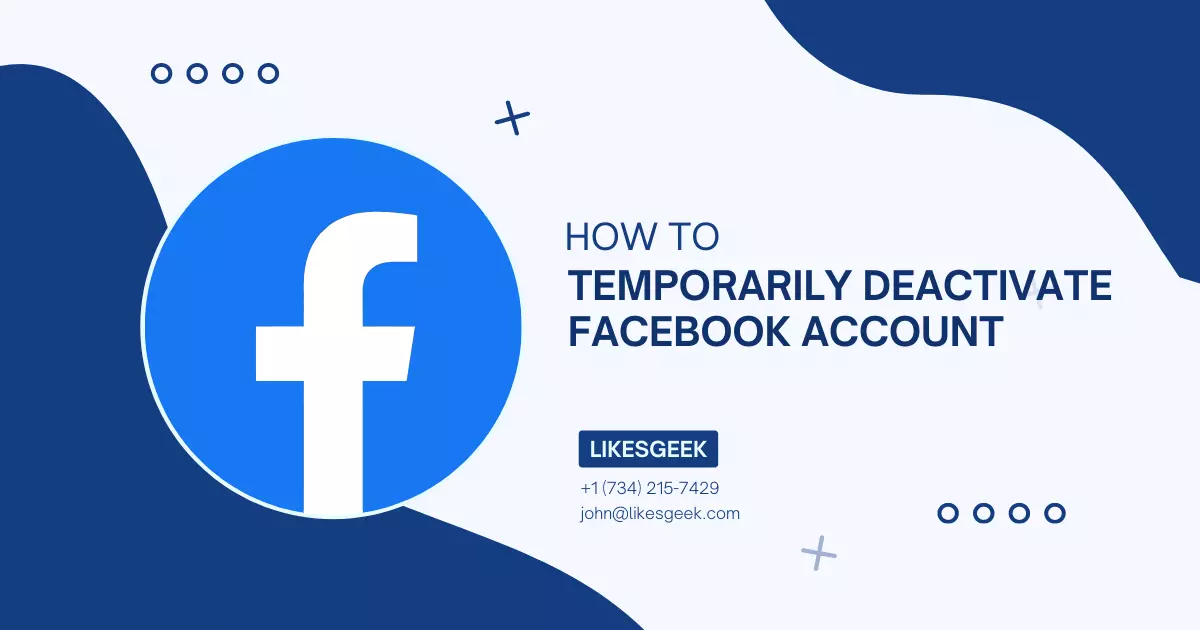 How To Temporarily Deactivate Facebook Account (2023)