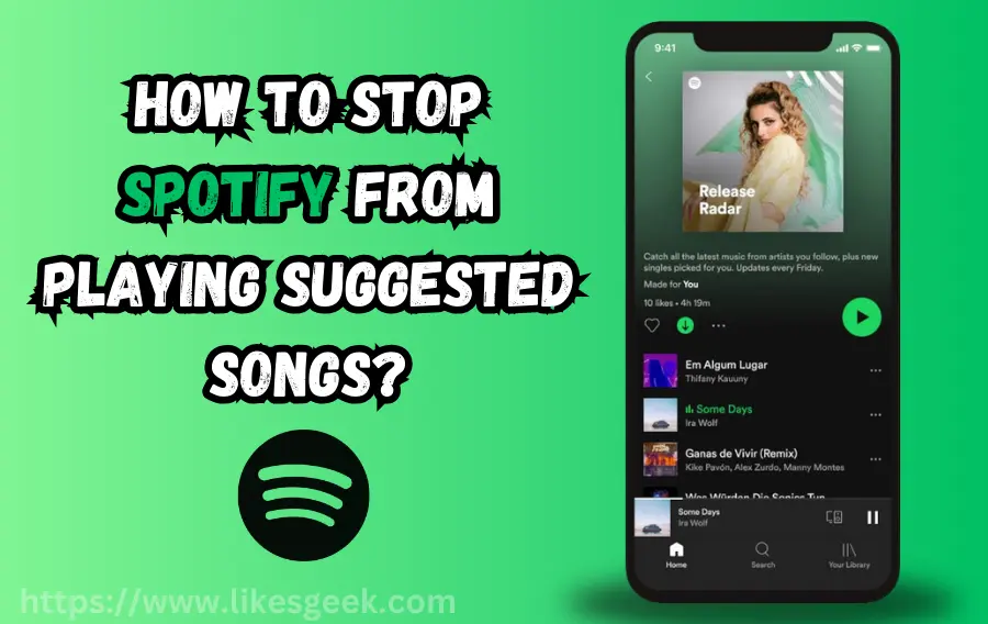 How to Stop Spotify from Playing Suggested Songs?