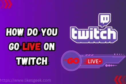 Go Live on Twitch