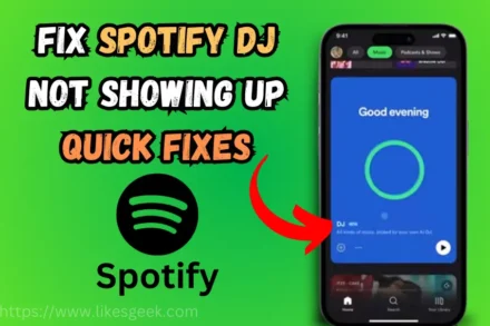 How to Fix Spotify DJ not showing up Quick fixes